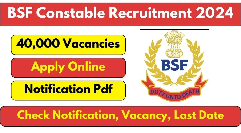 BSF Constable Recruitment 2024