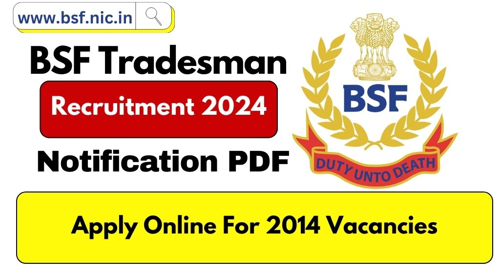 bsf-tradesman-recruitment-2024-notification-pdf