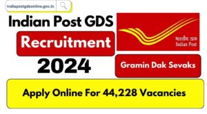 Indian Post GDS Recruitment 2024 Apply Online, Check Vacancy ...