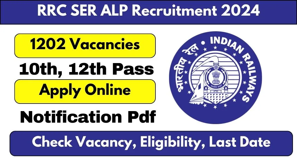 RRC SER ALP Recruitment 2024