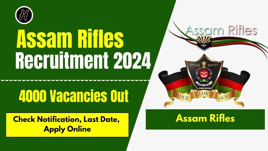 Assam Rifles Recruitment 2024