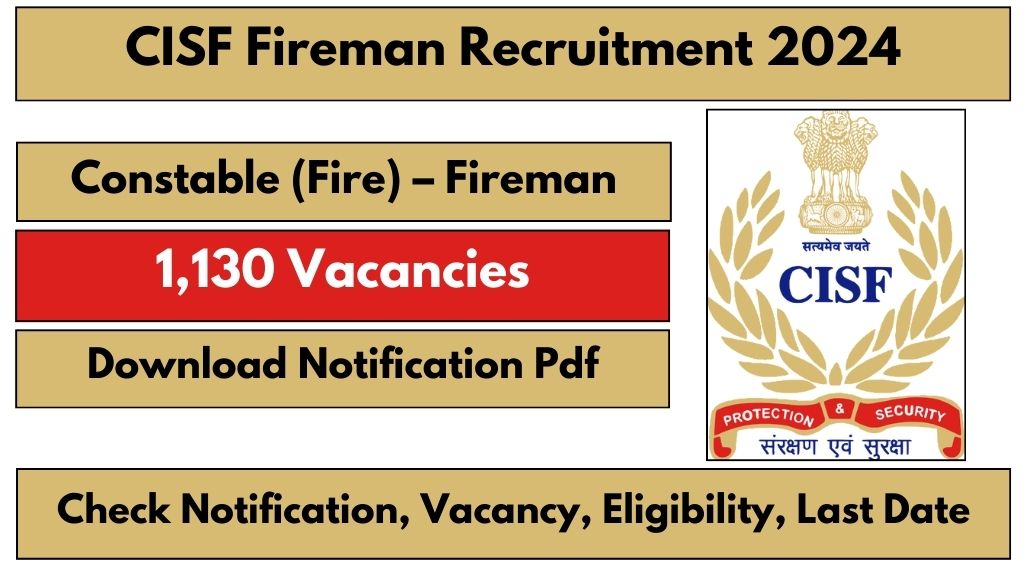 CISF Fireman Recruitment 2024