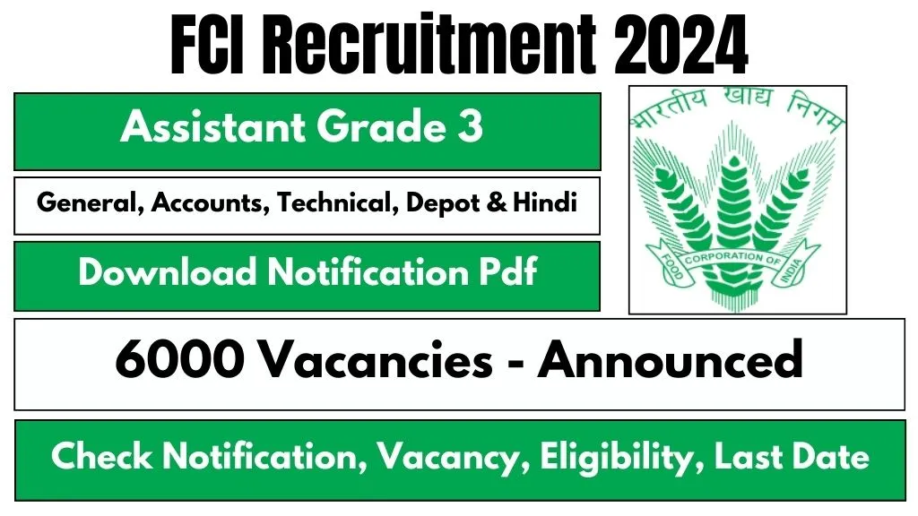 FCI Assistant Grade 3 Recruitment 2024