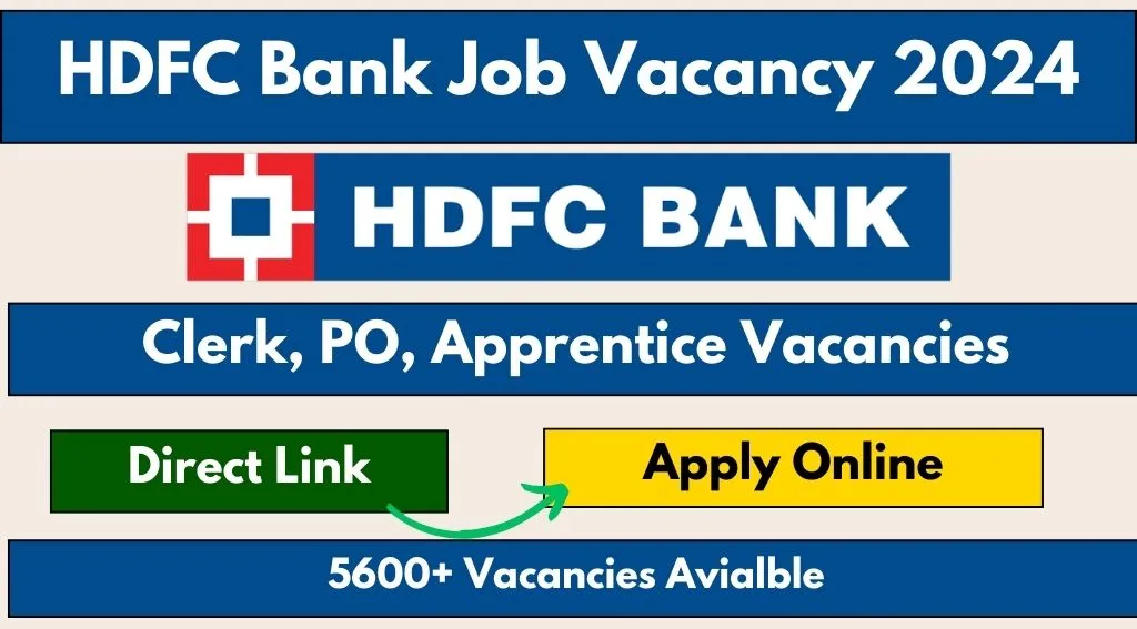 HDFC Bank Job Vacancy 2024