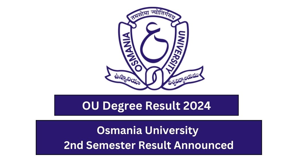 OU Degree 2nd Semester Result 2024