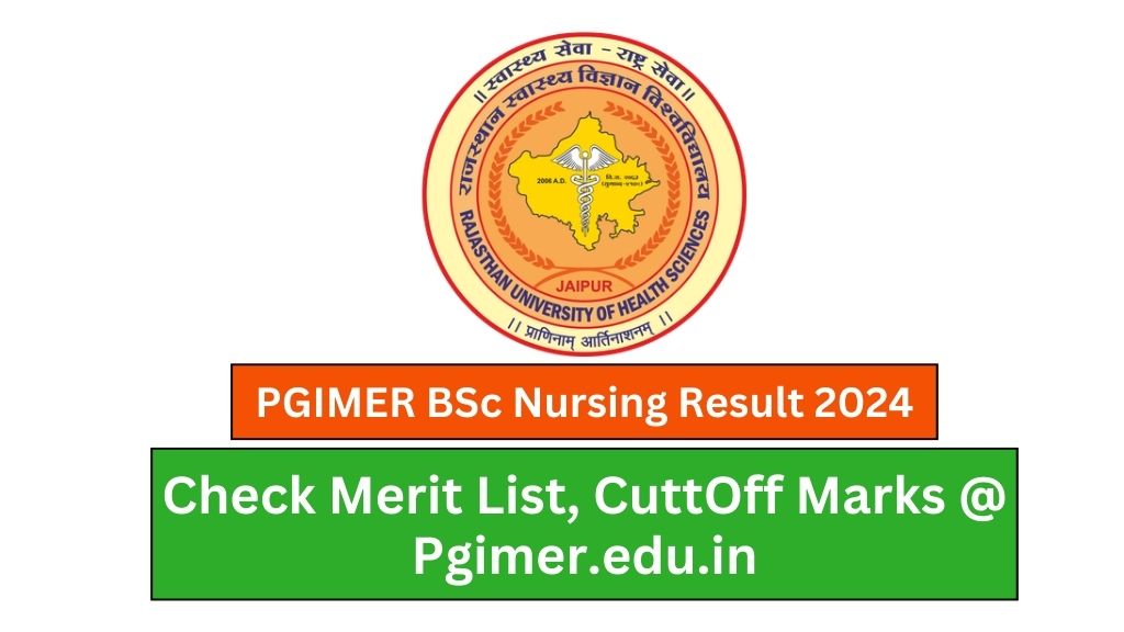 PGIMER BSc Nursing Result 2024