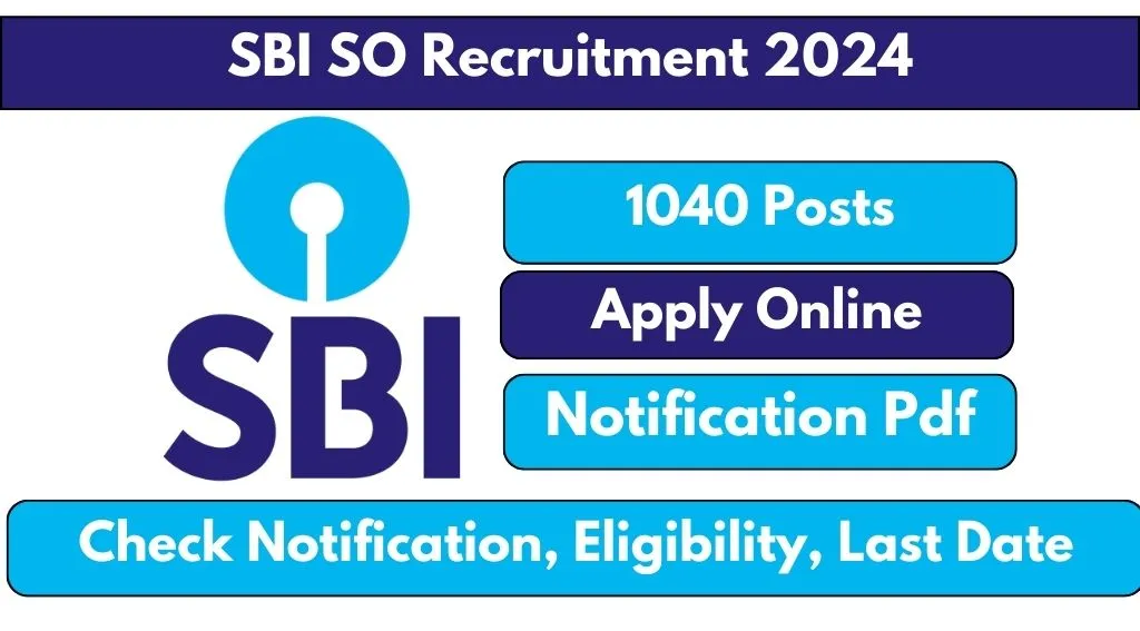 SBI SO Recruitment 2024