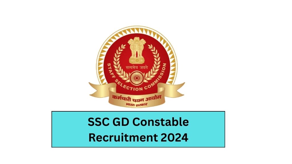 SSC GD Constable Recruitment 2024