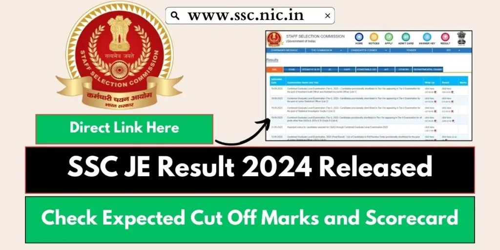 SSC JE Result 2024 Released Check Expected Cut Off Marks and Scorecard