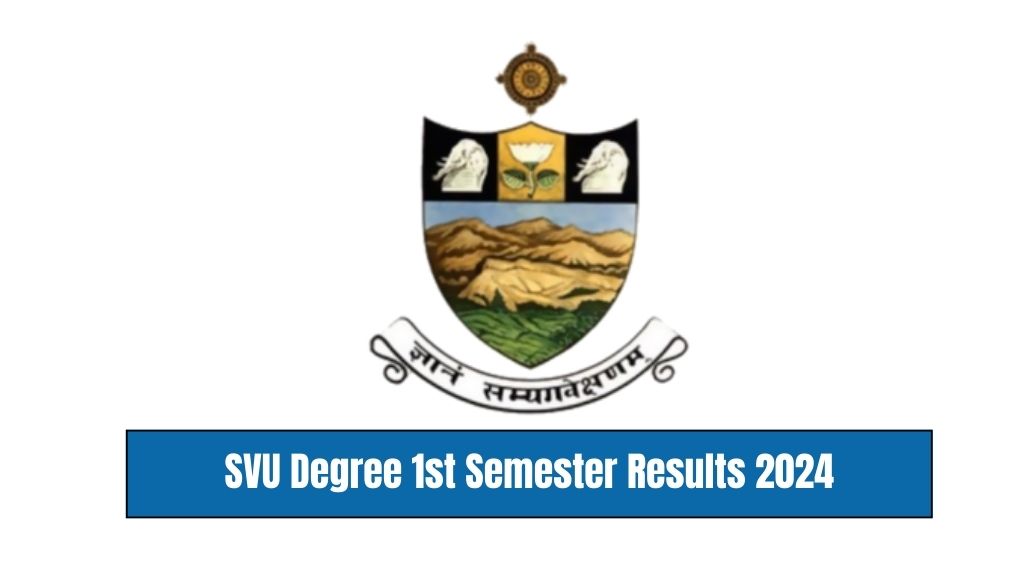 SVU Degree 1st Semester Results 2024