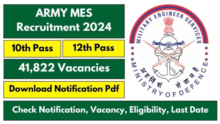 Army MES Recruitment 2024 Apply Online for 41822 Posts @ Mes.gov.in ...