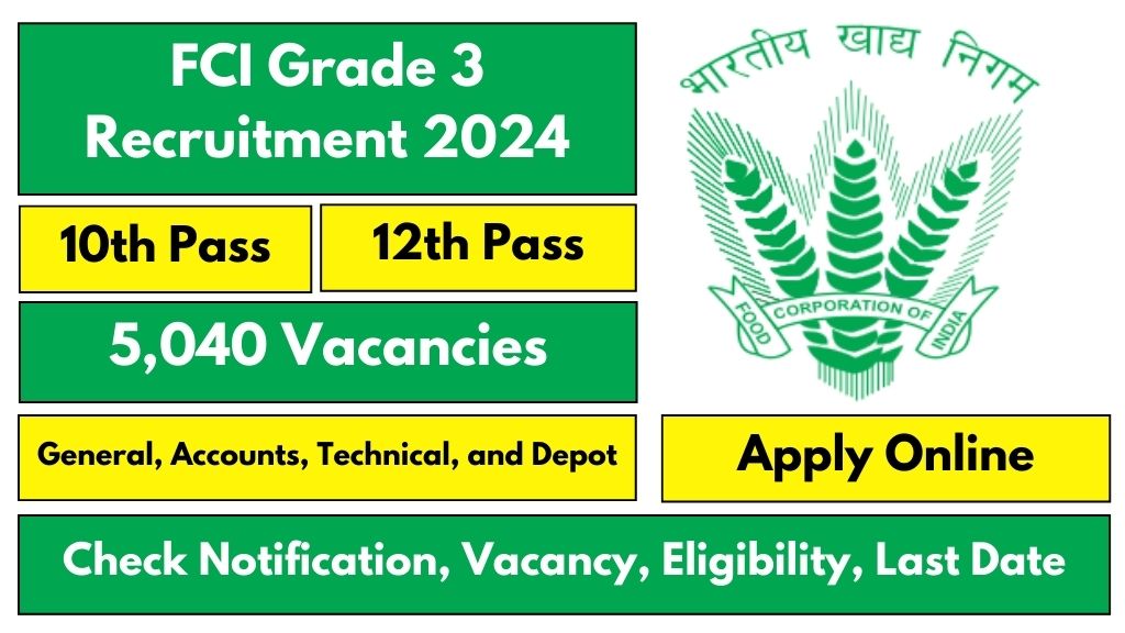 FCI Grade 3 Recruitment 2024