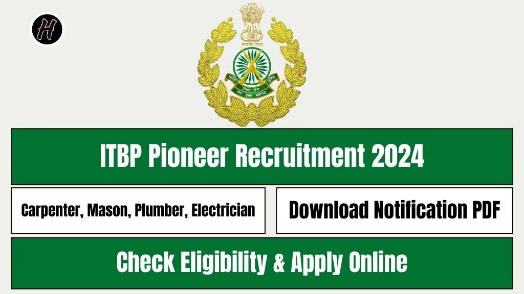 ITBP Pioneer Recruitment 2024